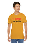 1% BETTER EVERYDAY