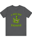 A WEE BIT HIGHRISH