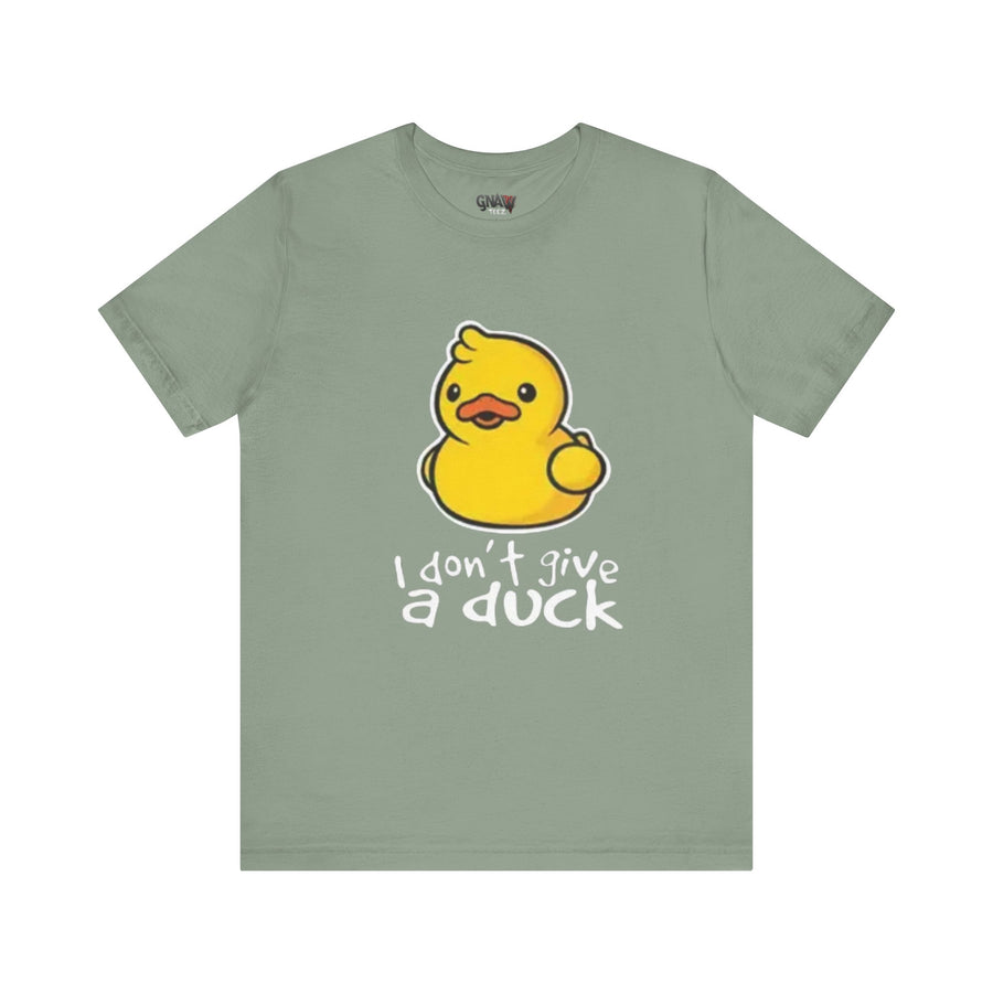 I DON'T GIVE A DUCK