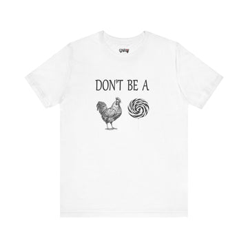 DON'T BE A COCK SUCKER