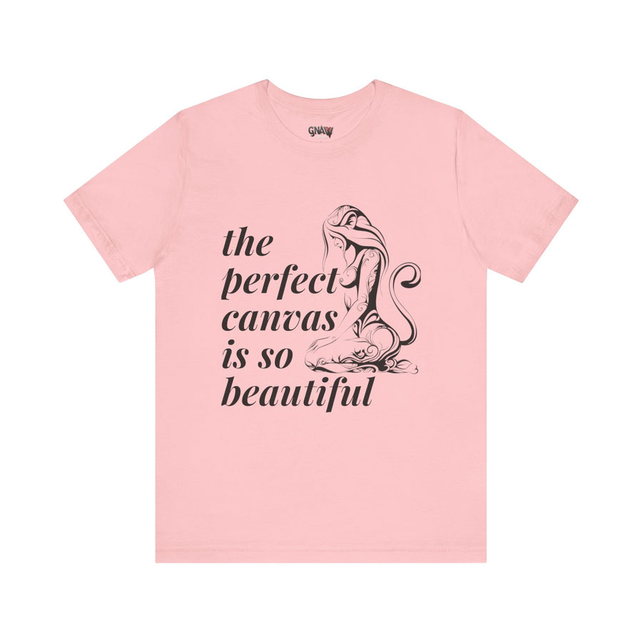 THE PERFECT CANVAS IS SO BEAUTIFUL