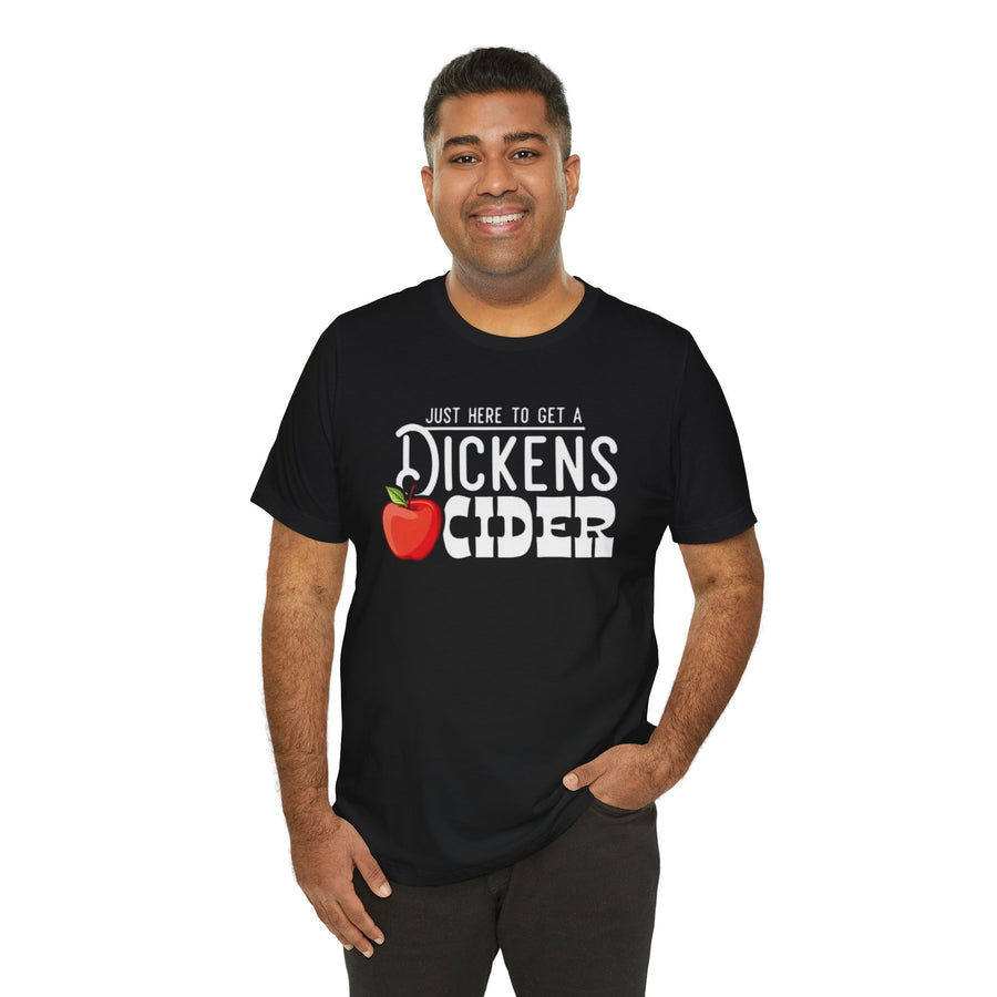 JUST HERE TO GET A DICKENS CIDER