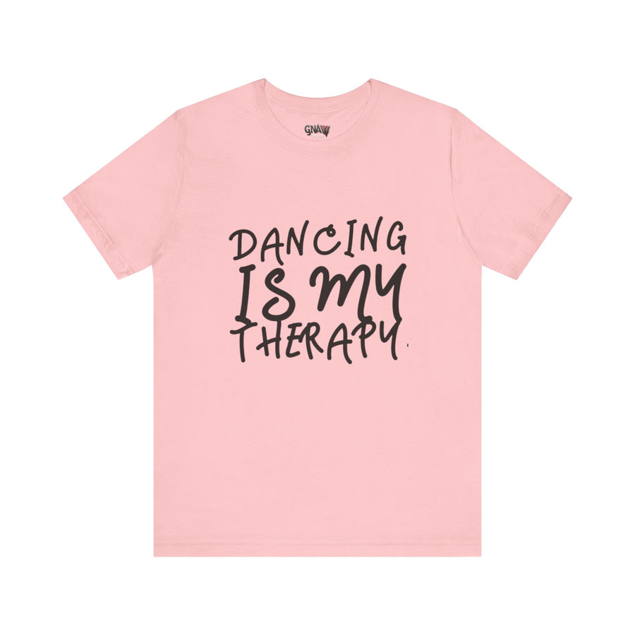 DANCING IS MY THERAPY
