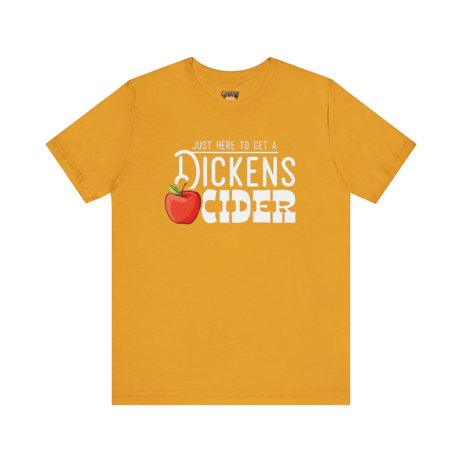 JUST HERE TO GET A DICKENS CIDER
