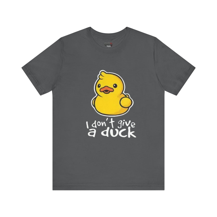I DON'T GIVE A DUCK