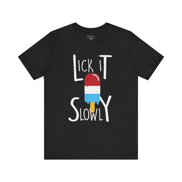 LICK IT SLOWLY