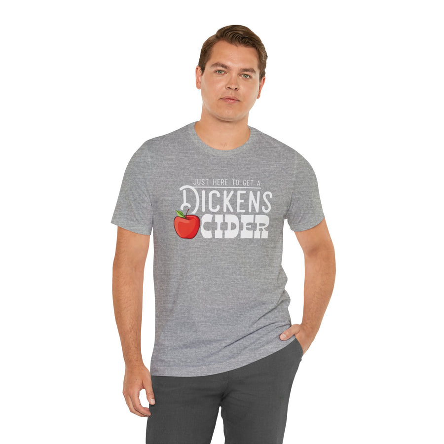 JUST HERE TO GET A DICKENS CIDER