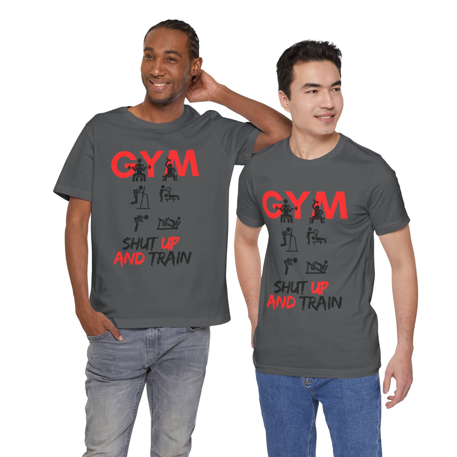 GYM SHUT UP AND TRAIN