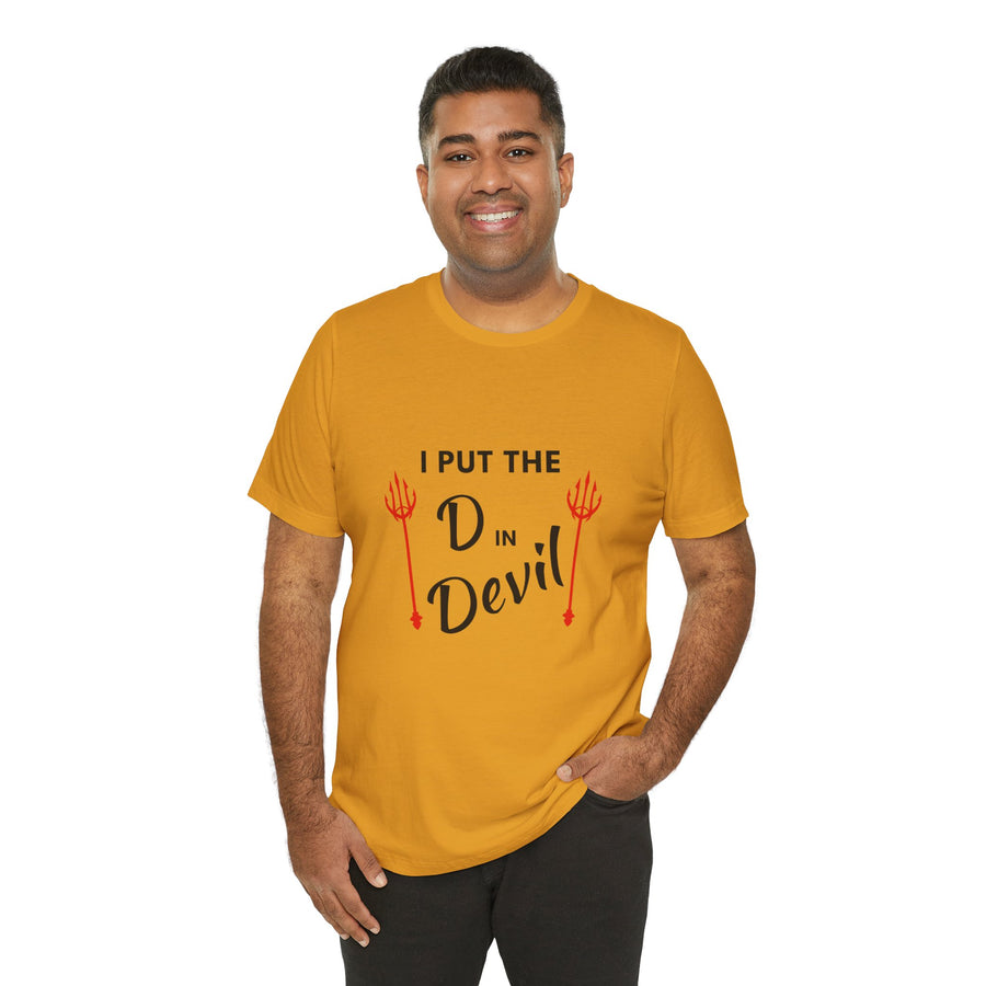 I PUT THE D IN DEVIL