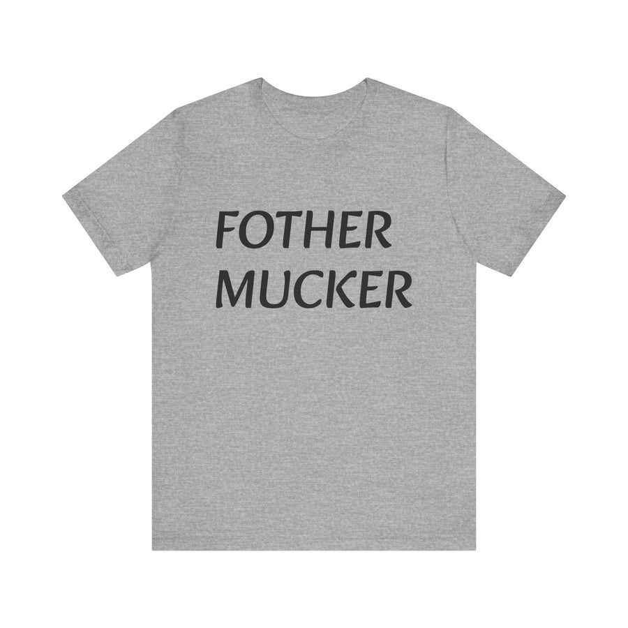 FOTHER MUCKER