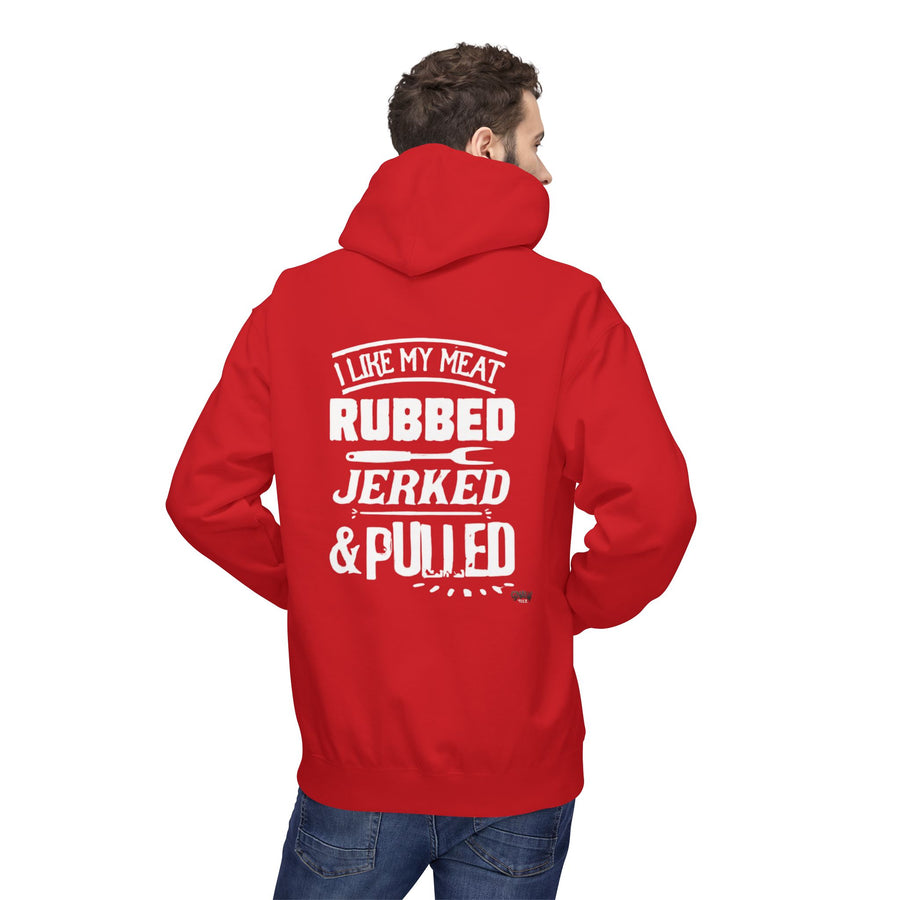 I LIKE MY MEAT RUBBED JERKED AND PULLED Softstyle Fleece Hoodie