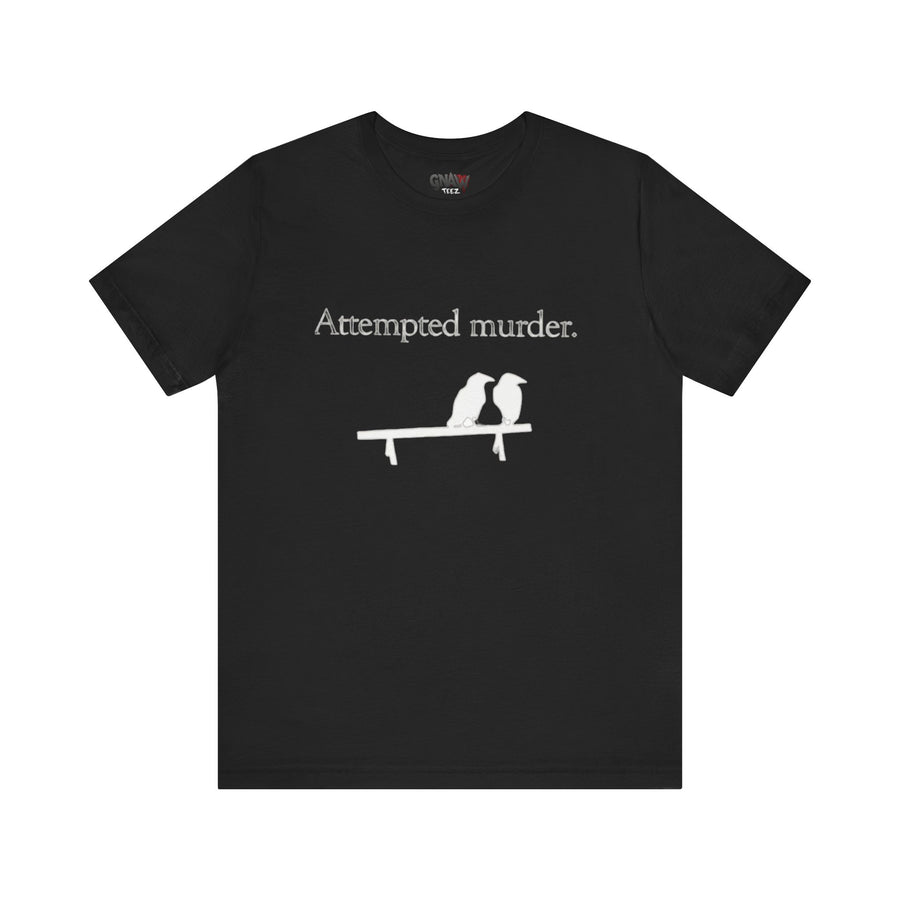 ATTEMPTED MURDER