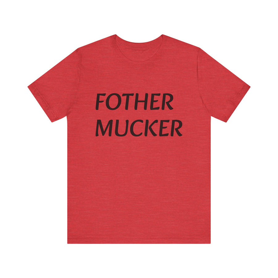 FOTHER MUCKER
