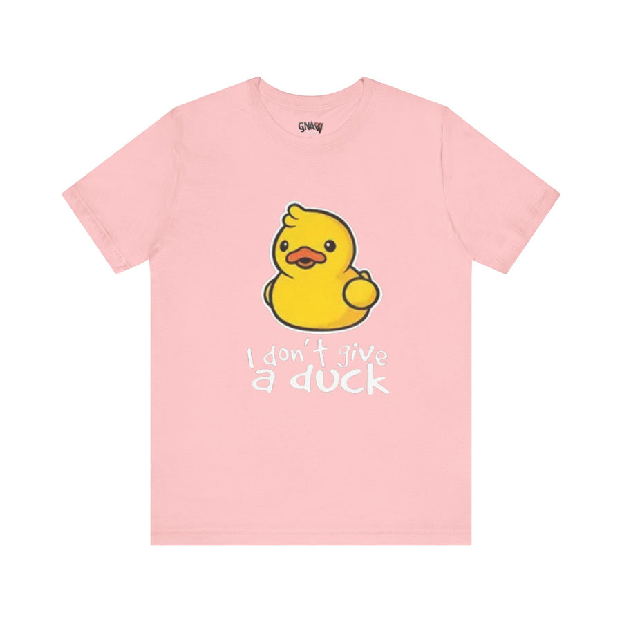 I DON'T GIVE A DUCK