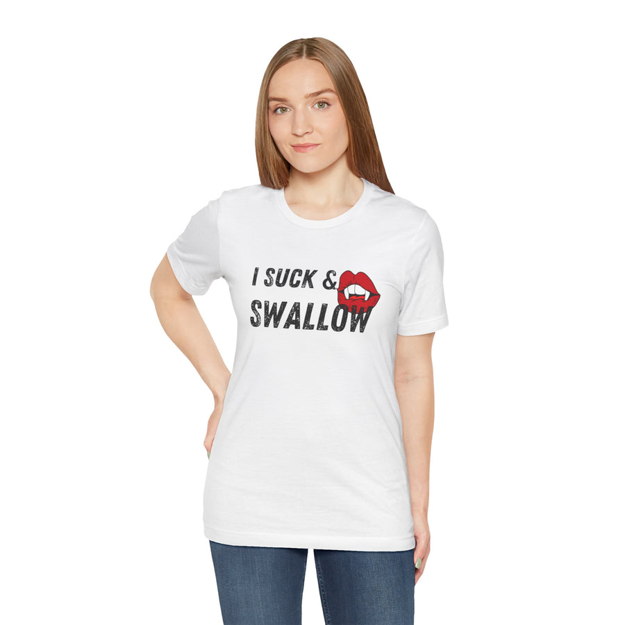 I SUCK & SWALLOW
