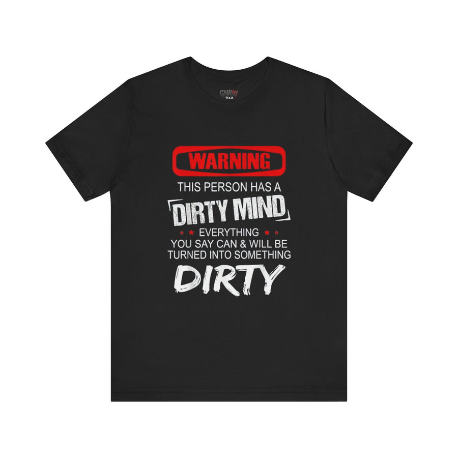 WARNING THIS PERSON HAS A DIRTY MIND