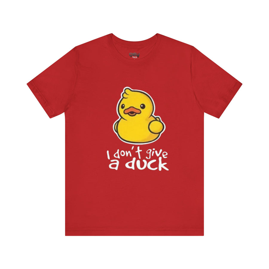 I DON'T GIVE A DUCK