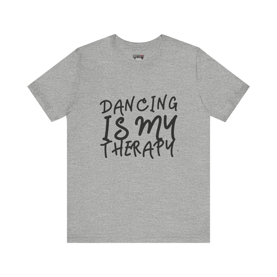 DANCING IS MY THERAPY