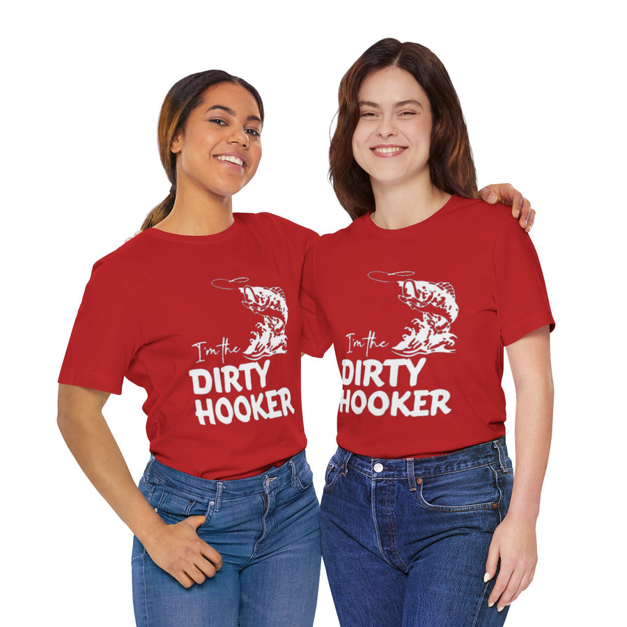I'M THE DIRTY HOOKER