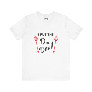 I PUT THE D IN DEVIL