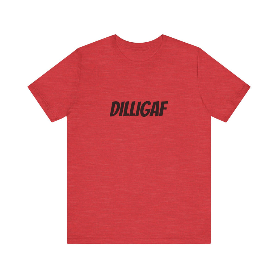 DILLIGAF