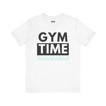 GYM TIME MADAFAKAS