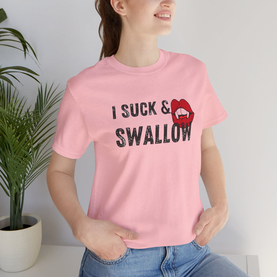 I SUCK & SWALLOW