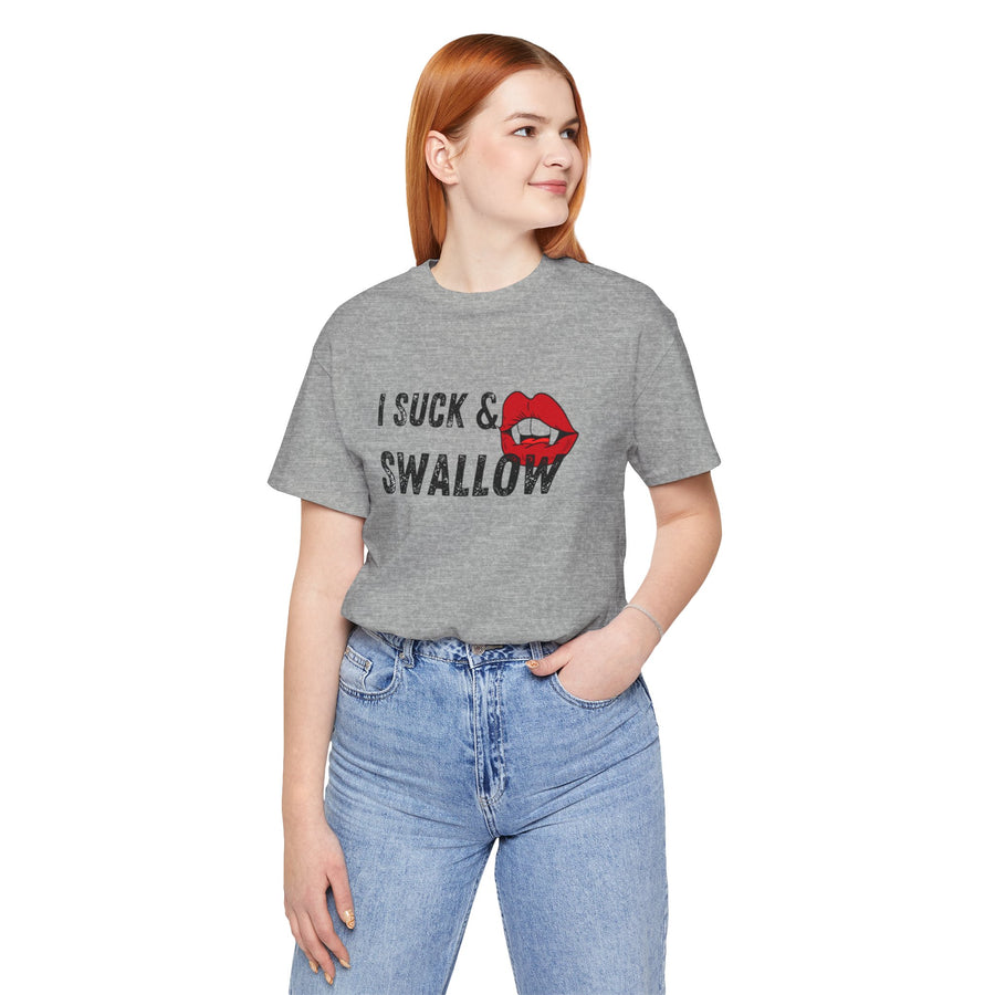 I SUCK & SWALLOW