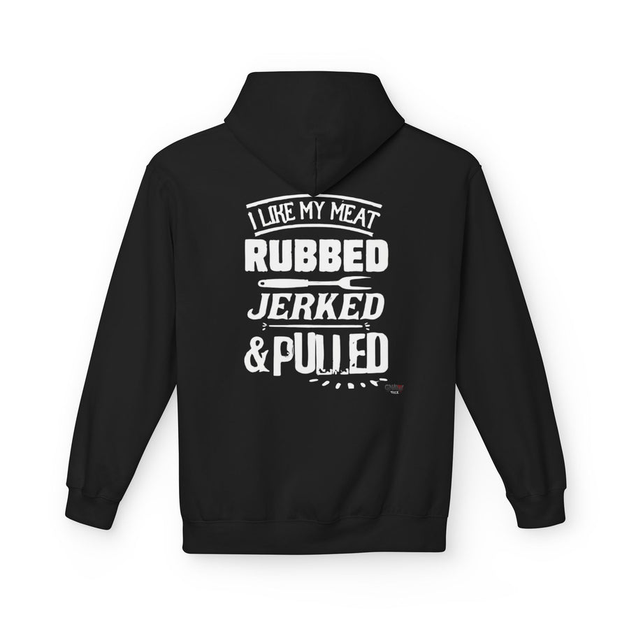 I LIKE MY MEAT RUBBED JERKED AND PULLED Softstyle Fleece Hoodie