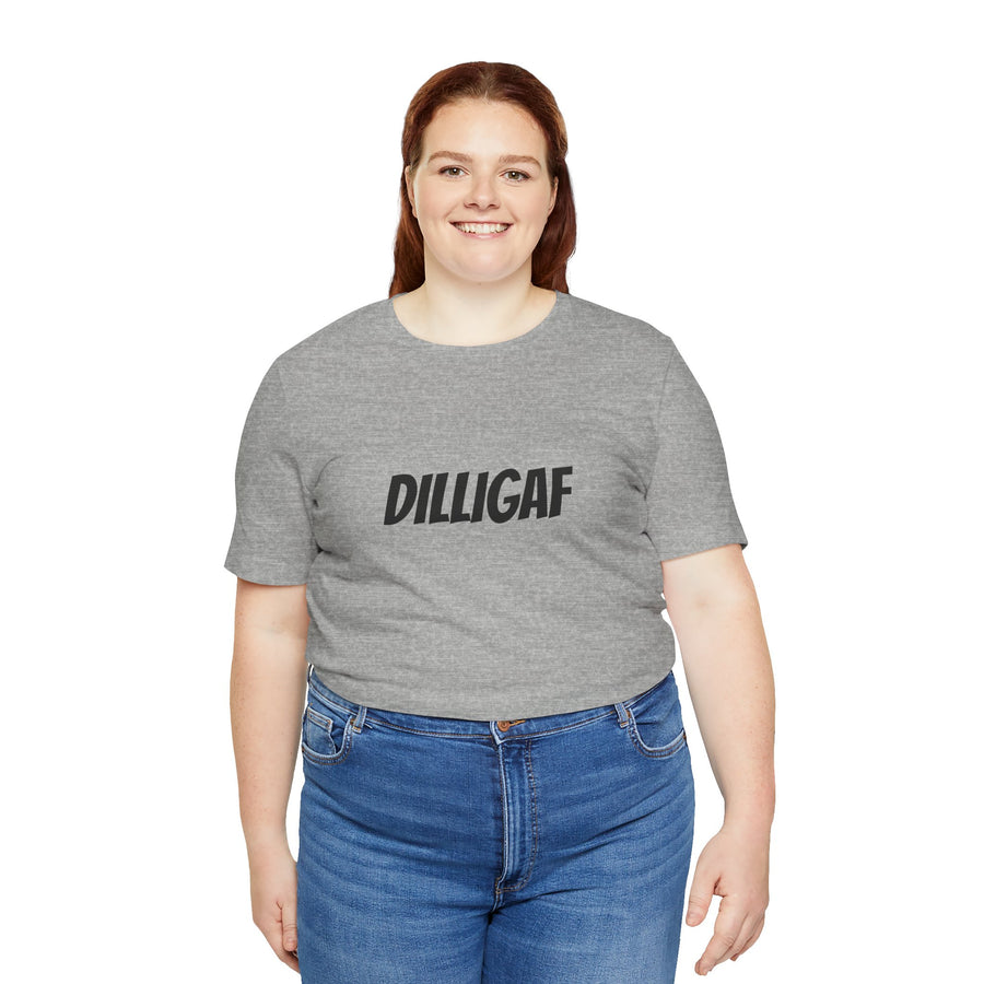 DILLIGAF