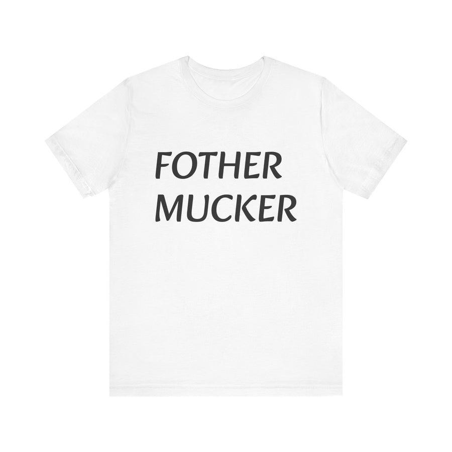 FOTHER MUCKER