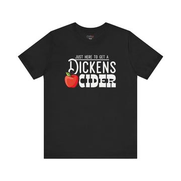 JUST HERE TO GET A DICKENS CIDER