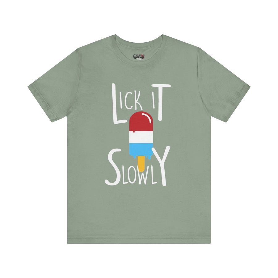 LICK IT SLOWLY