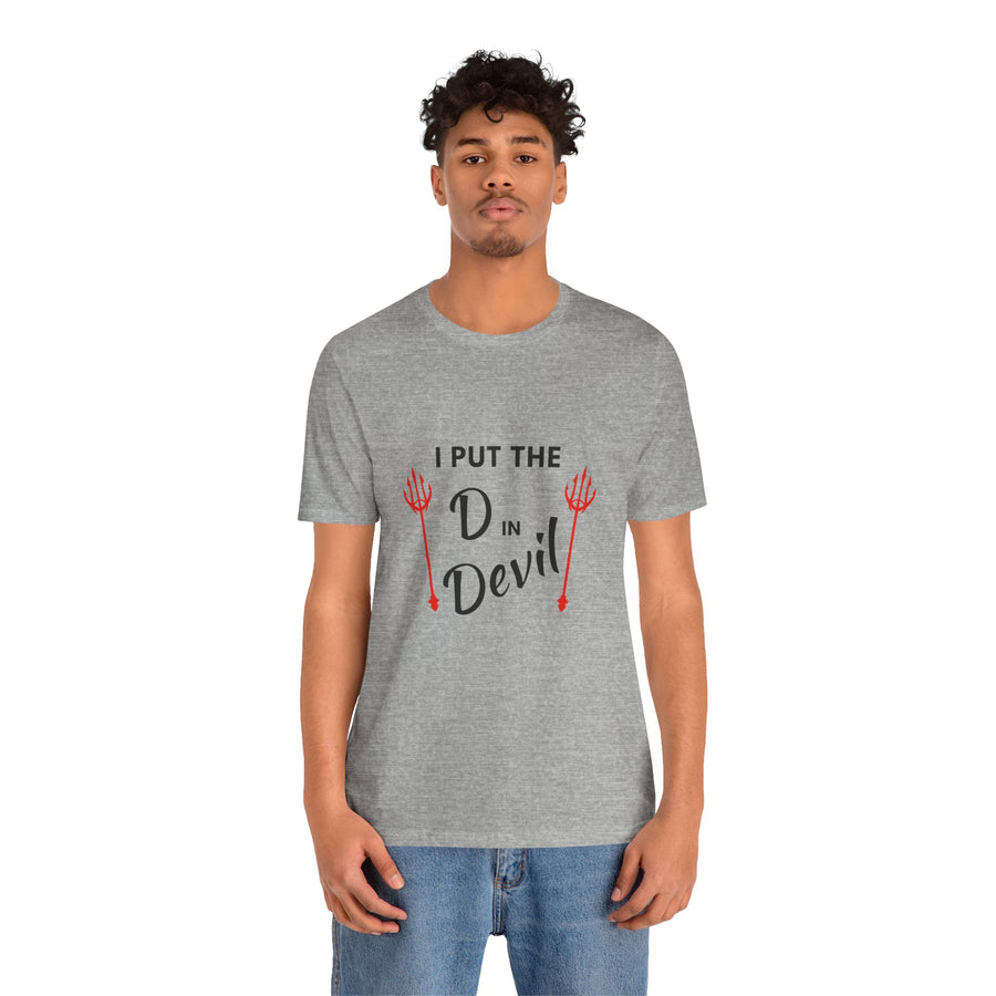 I PUT THE D IN DEVIL