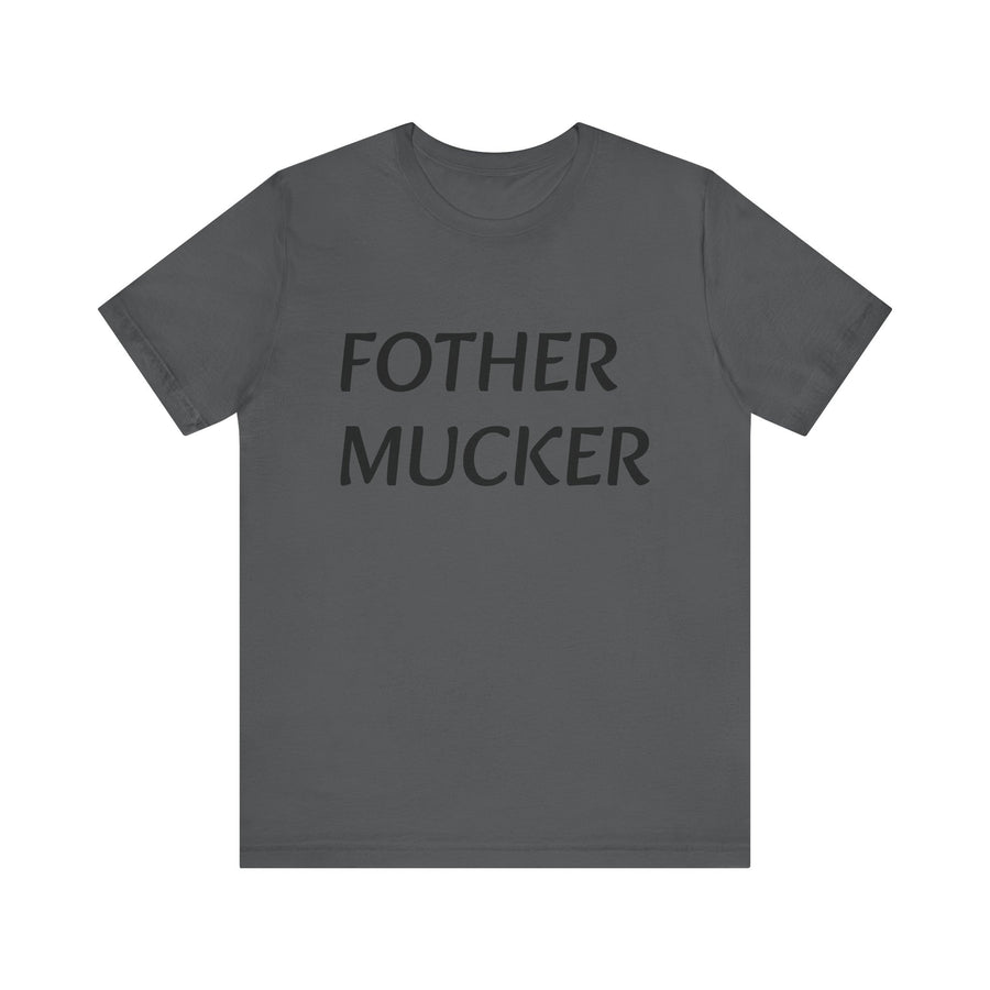 FOTHER MUCKER