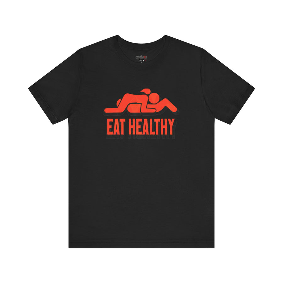 EAT HEALTHY