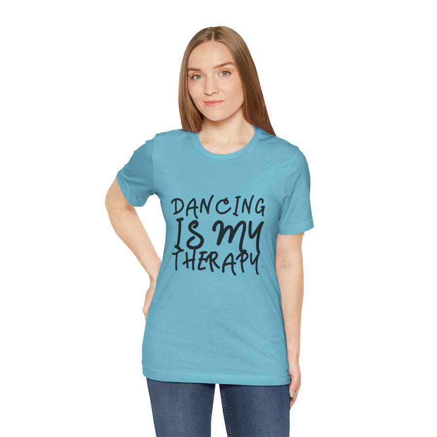 DANCING IS MY THERAPY