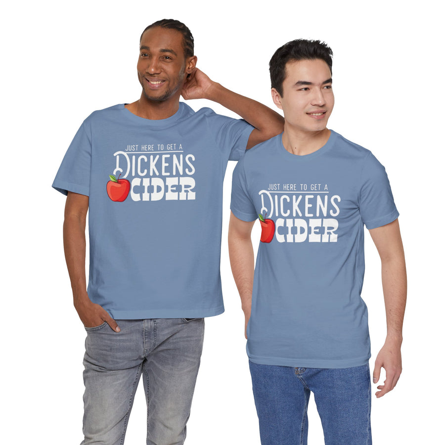JUST HERE TO GET A DICKENS CIDER