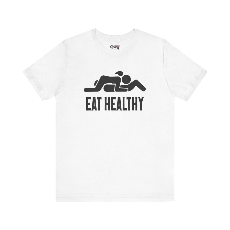 EAT HEALTHY