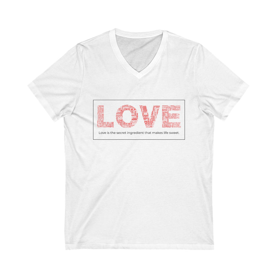 LOVE IS THE SECRET INGREDIENT THAT MAKES LIFE SWEET