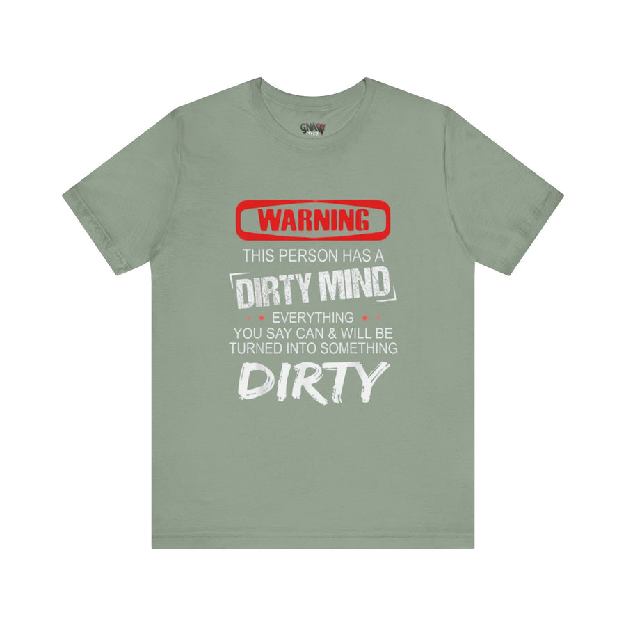 WARNING THIS PERSON HAS A DIRTY MIND