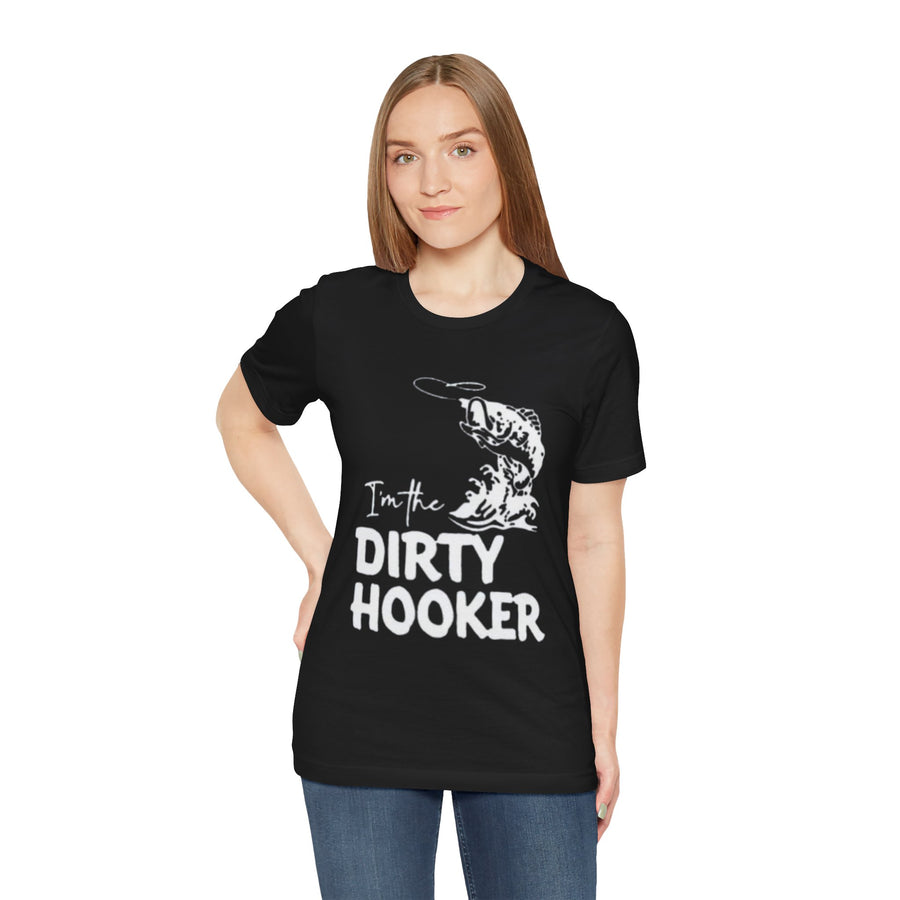 I'M THE DIRTY HOOKER
