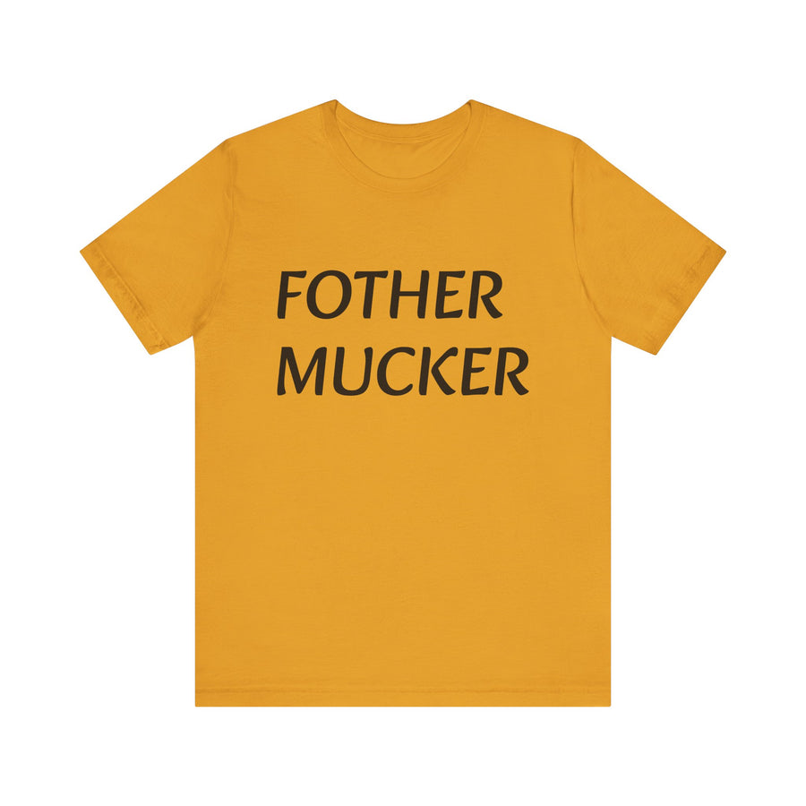 FOTHER MUCKER