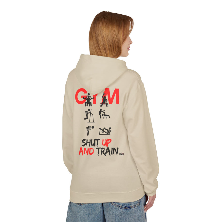 GYM SHUT UP AND TRAIN Softstyle Fleece Hoodie