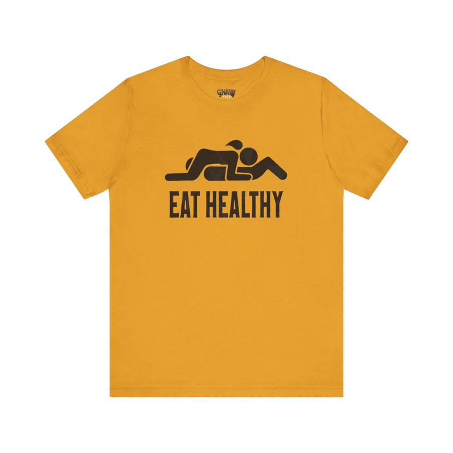EAT HEALTHY
